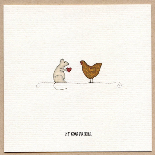My Good Friend-Single Greeting Card.